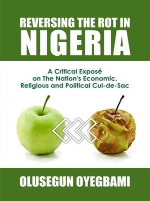 cover image of Reversing the Rot in Nigeria
